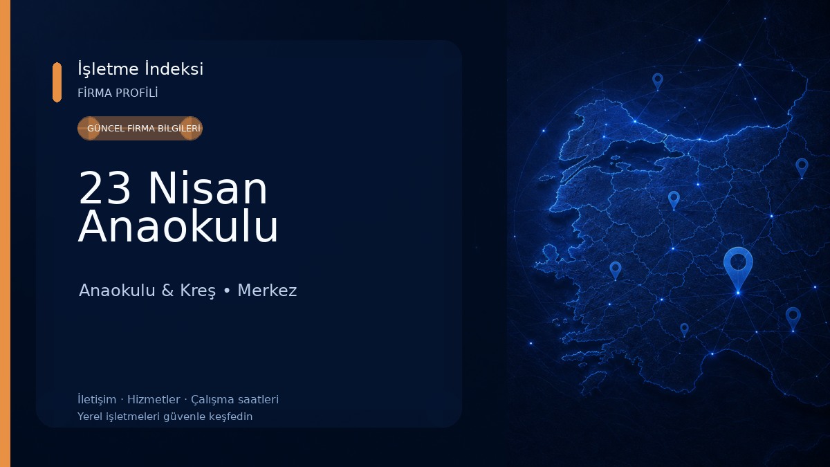 23 Nisan Anaokulu Anaokulu & Kreş