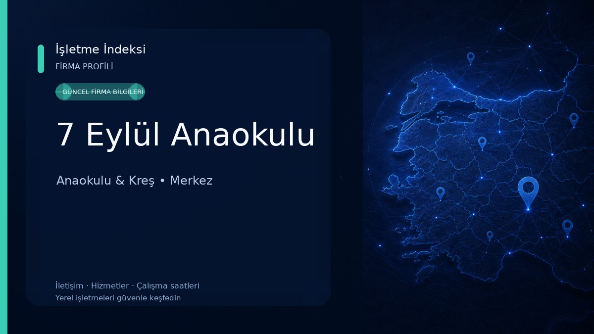7 Eylül Anaokulu Anaokulu & Kreş