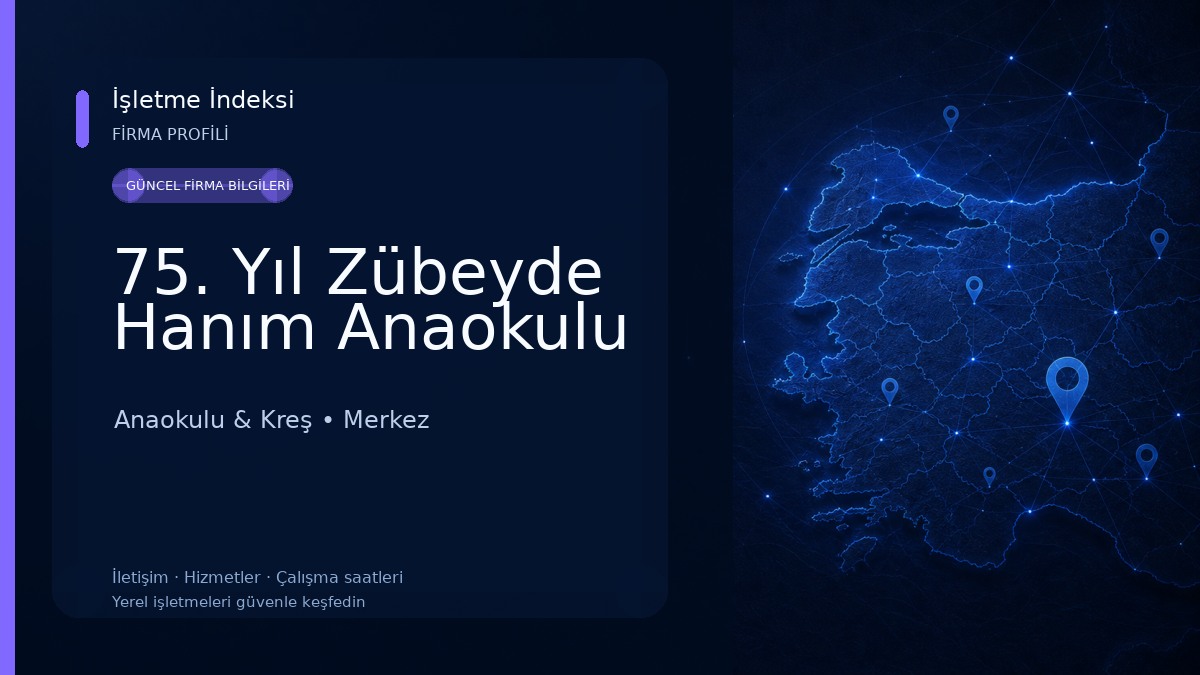 75. Yıl Zübeyde Hanım Anaokulu Anaokulu & Kreş