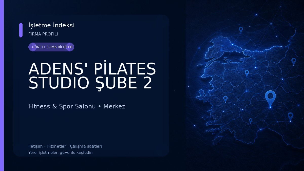 ADENS' PİLATES STUDIO ŞUBE 2