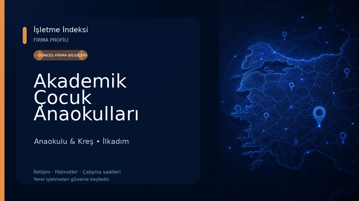 Akademik Çocuk Anaokulları