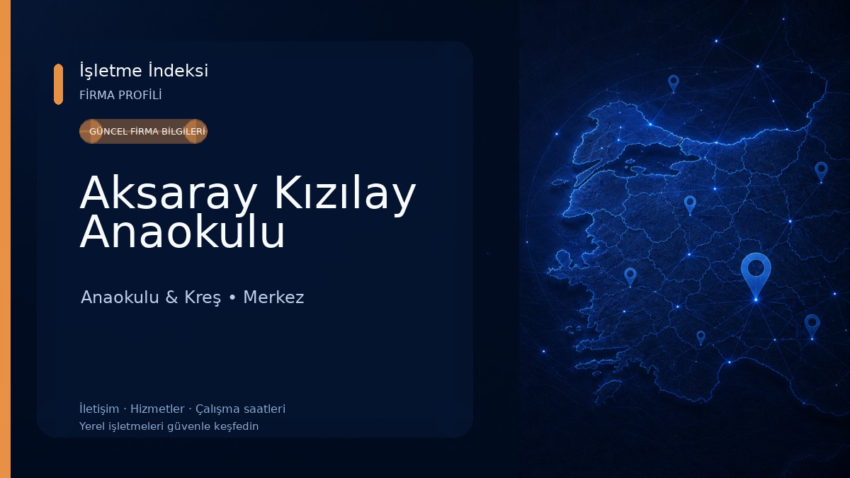 Aksaray Kızılay Anaokulu Anaokulu & Kreş