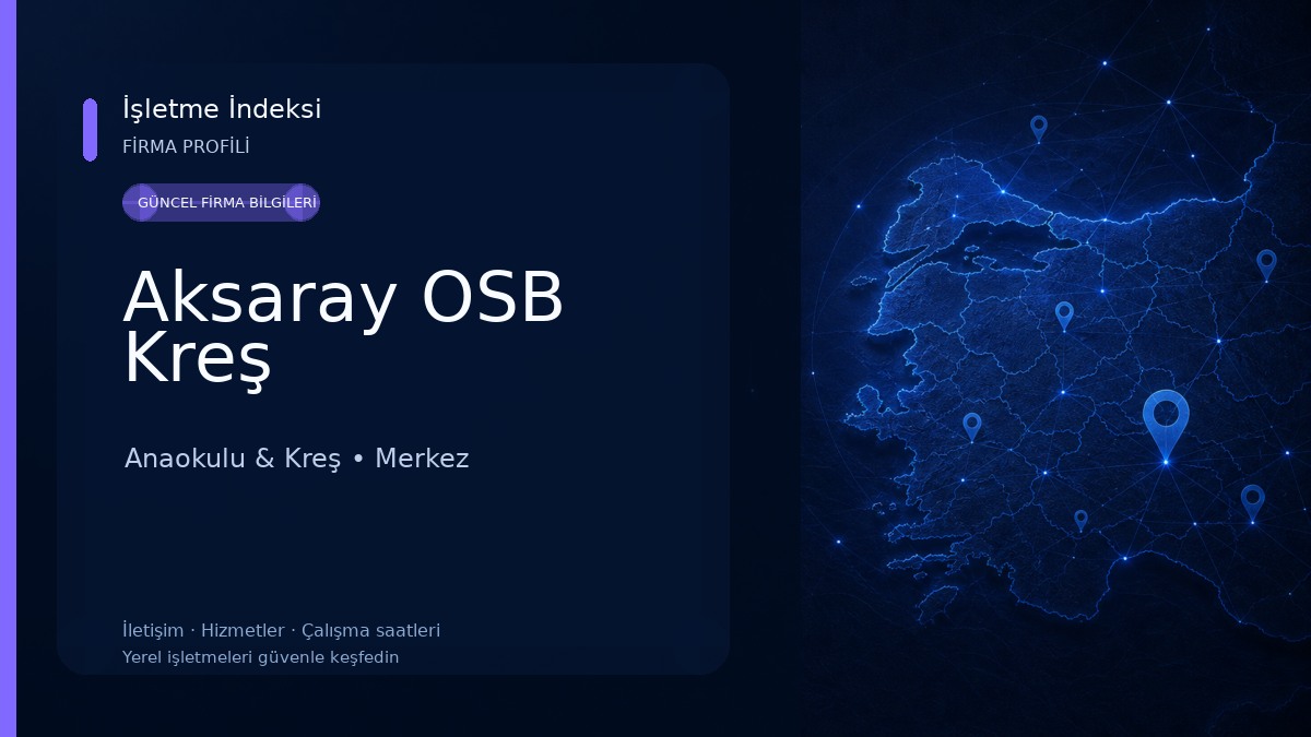 Aksaray OSB Kreş