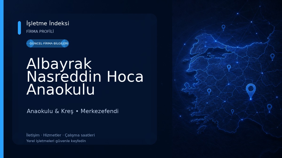 Albayrak Nasreddin Hoca Anaokulu Anaokulu & Kreş