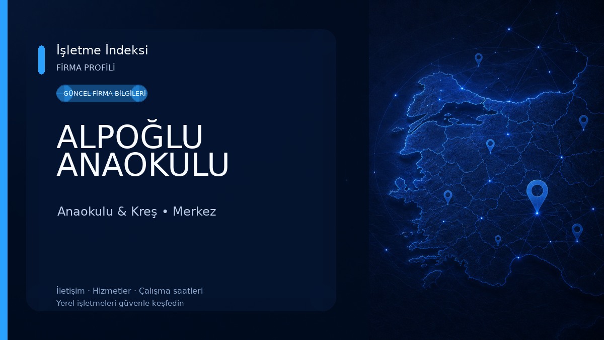 ALPOĞLU ANAOKULU Anaokulu & Kreş