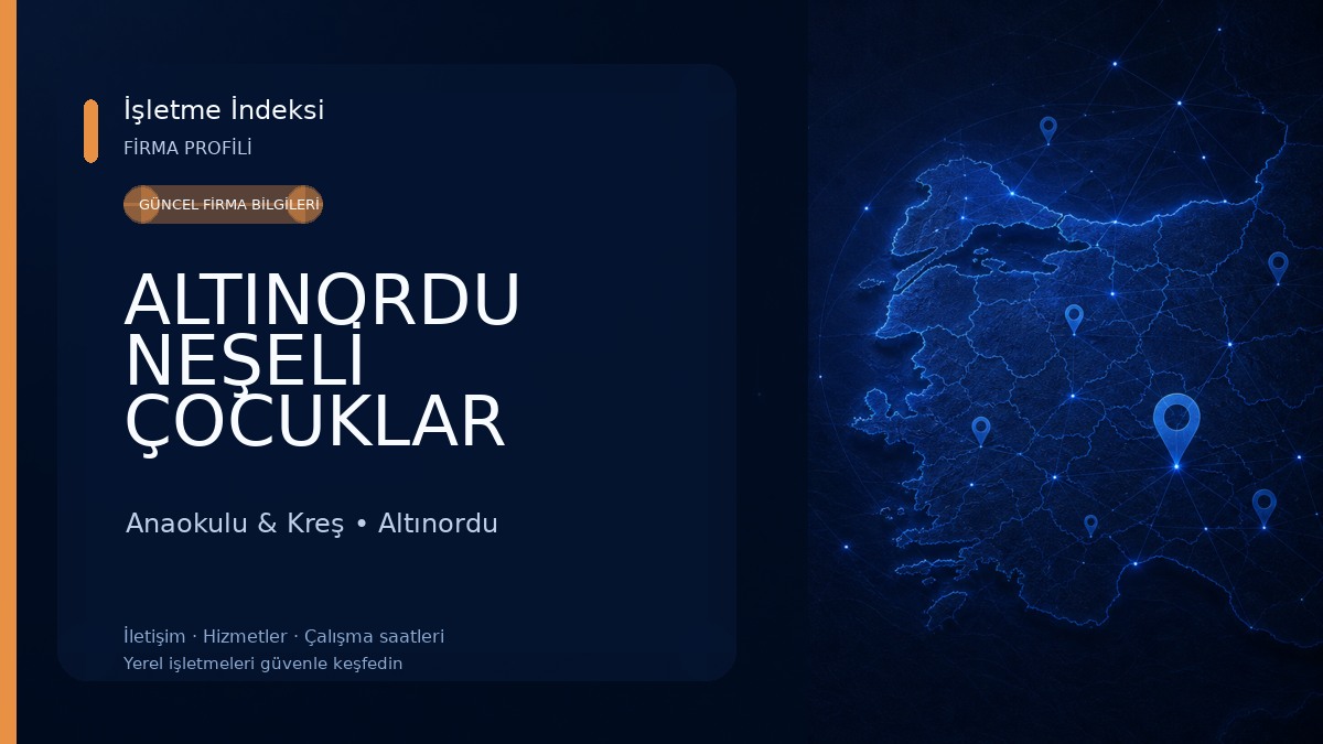 ALTINORDU NEŞELİ ÇOCUKLAR ANAOKULU Anaokulu & Kreş