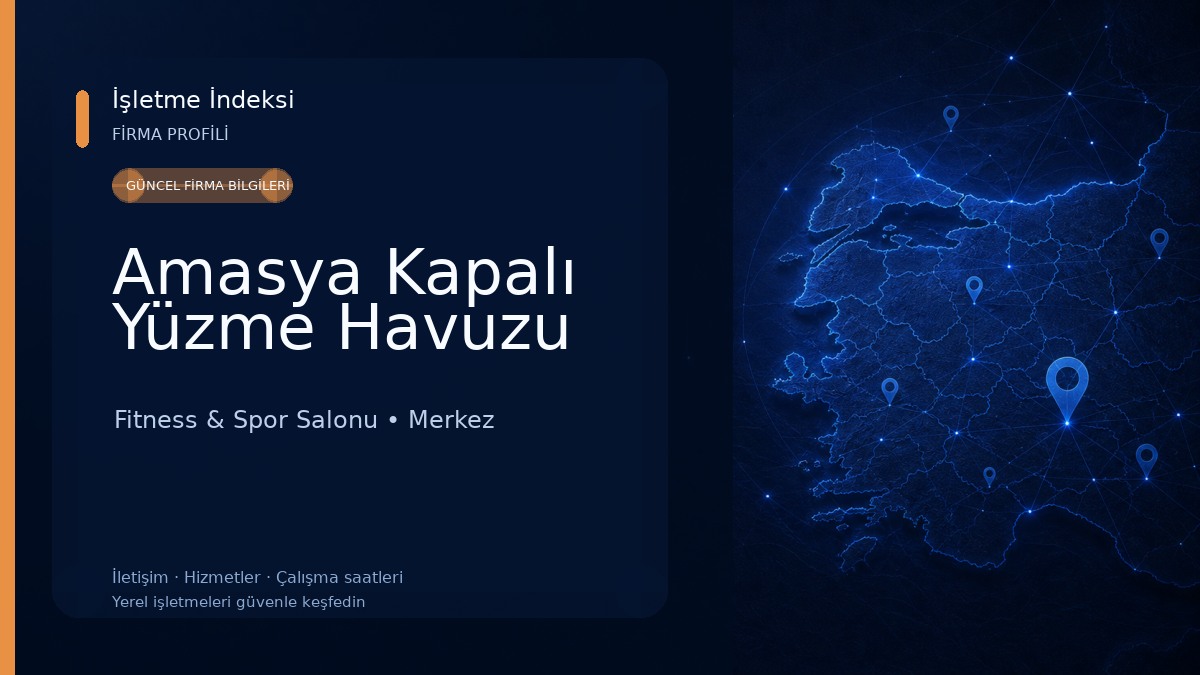 Amasya Kapalı Yüzme Havuzu