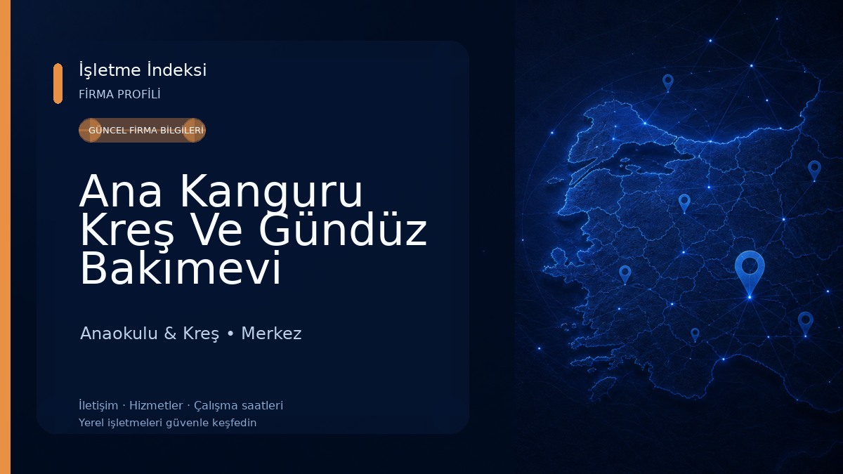 Ana Kanguru Kreş Ve Gündüz Bakımevi