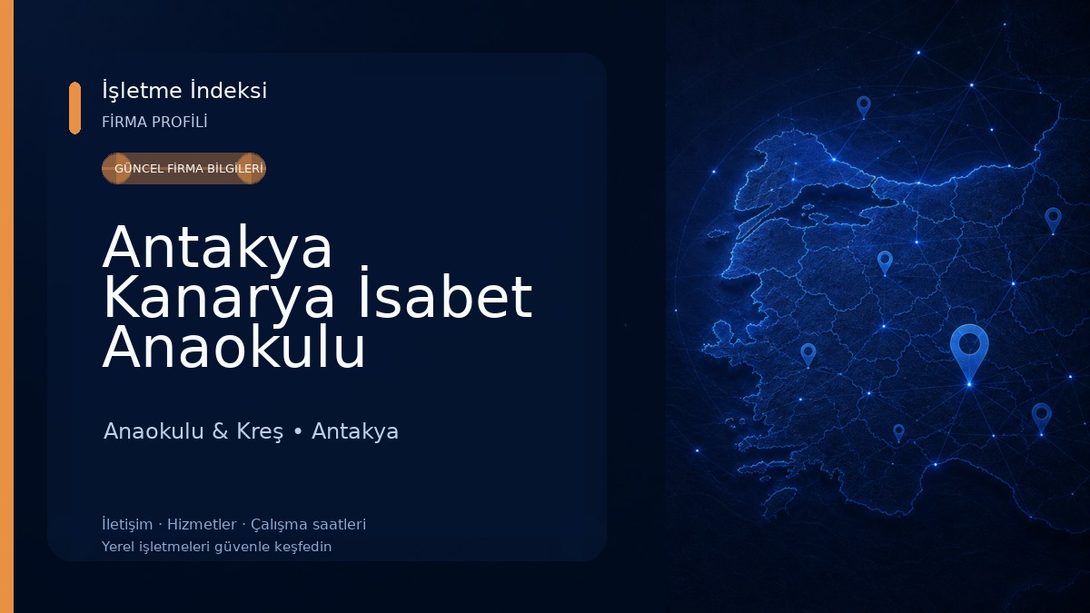 Antakya Kanarya İsabet Anaokulu