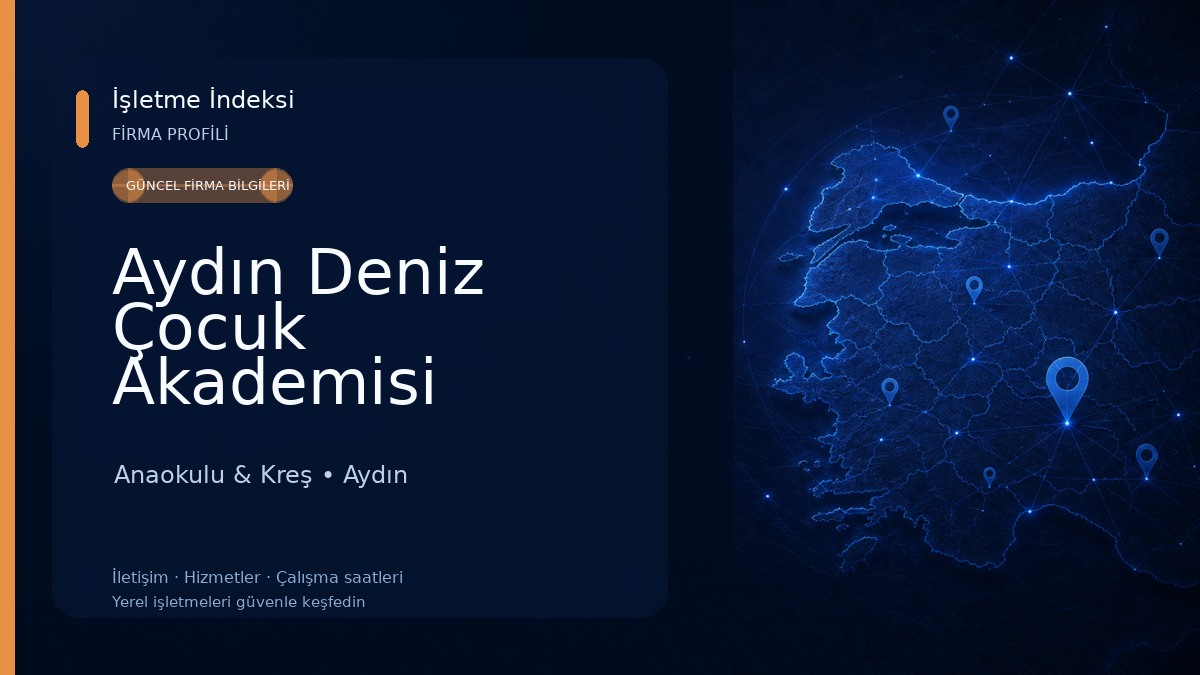 Aydın Deniz Çocuk Akademisi Anaokulu Anaokulu & Kreş