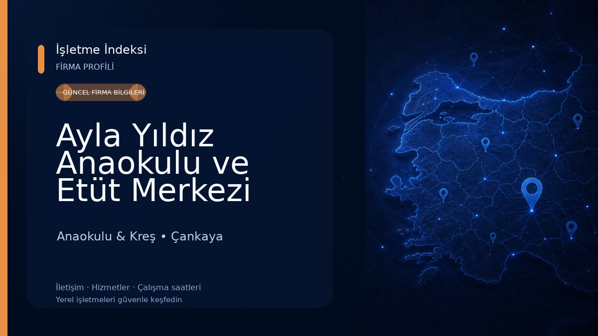 Ayla Yıldız Anaokulu ve Etüt Merkezi Çankaya Ankara