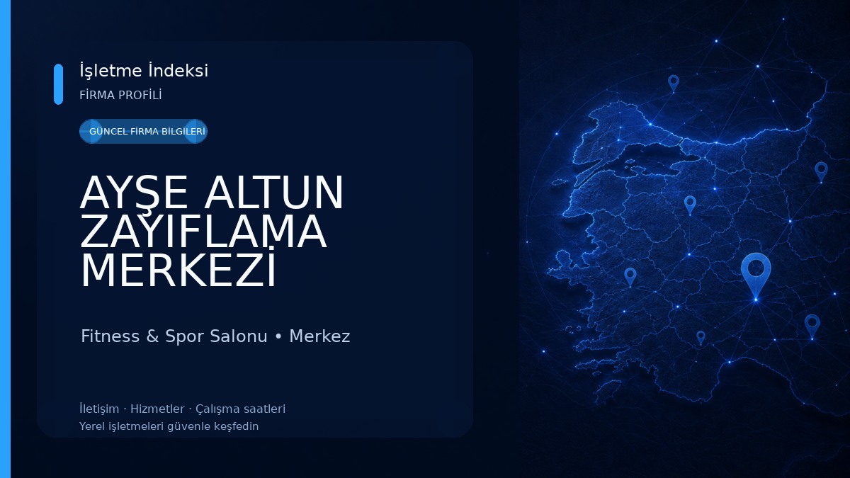 AYŞE ALTUN ZAYIFLAMA MERKEZİ 