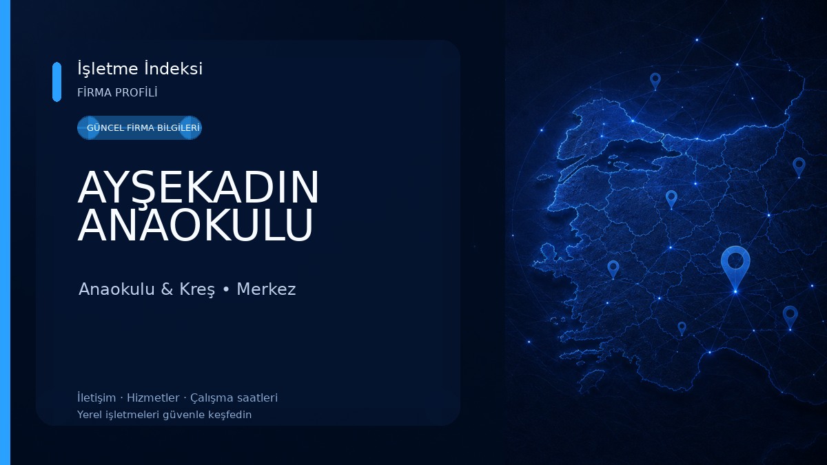 AYŞEKADIN ANAOKULU Anaokulu & Kreş