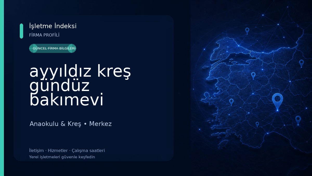 ayyıldız kreş gündüz bakımevi Anaokulu & Kreş