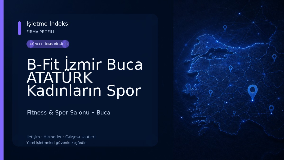 B-Fit İzmir Buca ATATÜRK Kadınların Spor ve Yaşam Merkezi Fitness & Spor Salonu