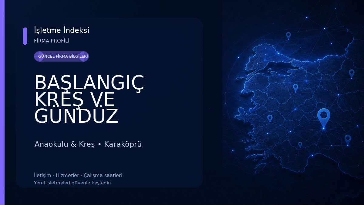 BAŞLANGIÇ KREŞ VE GÜNDÜZ BAKIMEVİ Anaokulu & Kreş