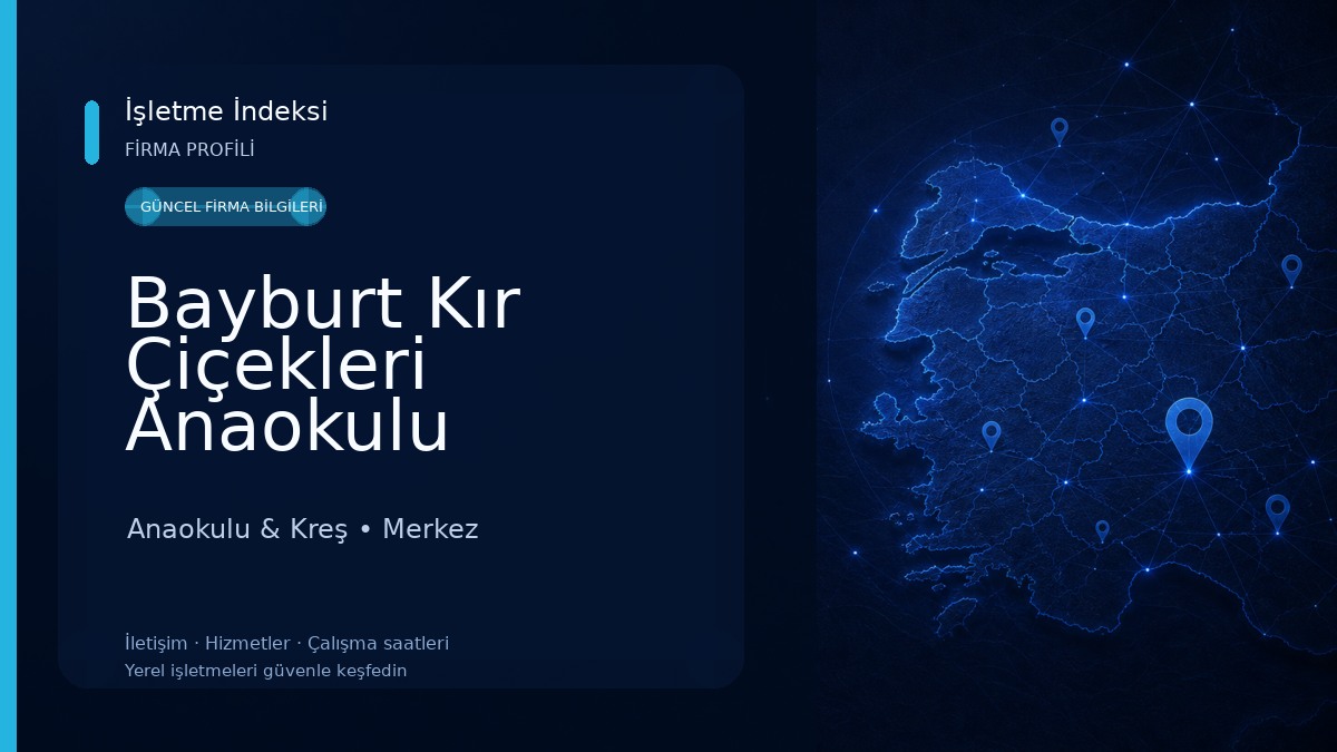 Bayburt Kır Çiçekleri Anaokulu Anaokulu & Kreş