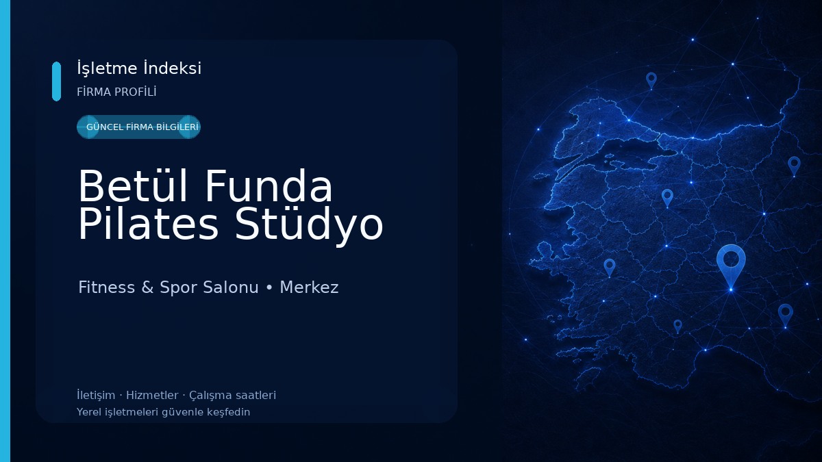 Betül Funda Pilates Stüdyo Fitness & Spor Salonu