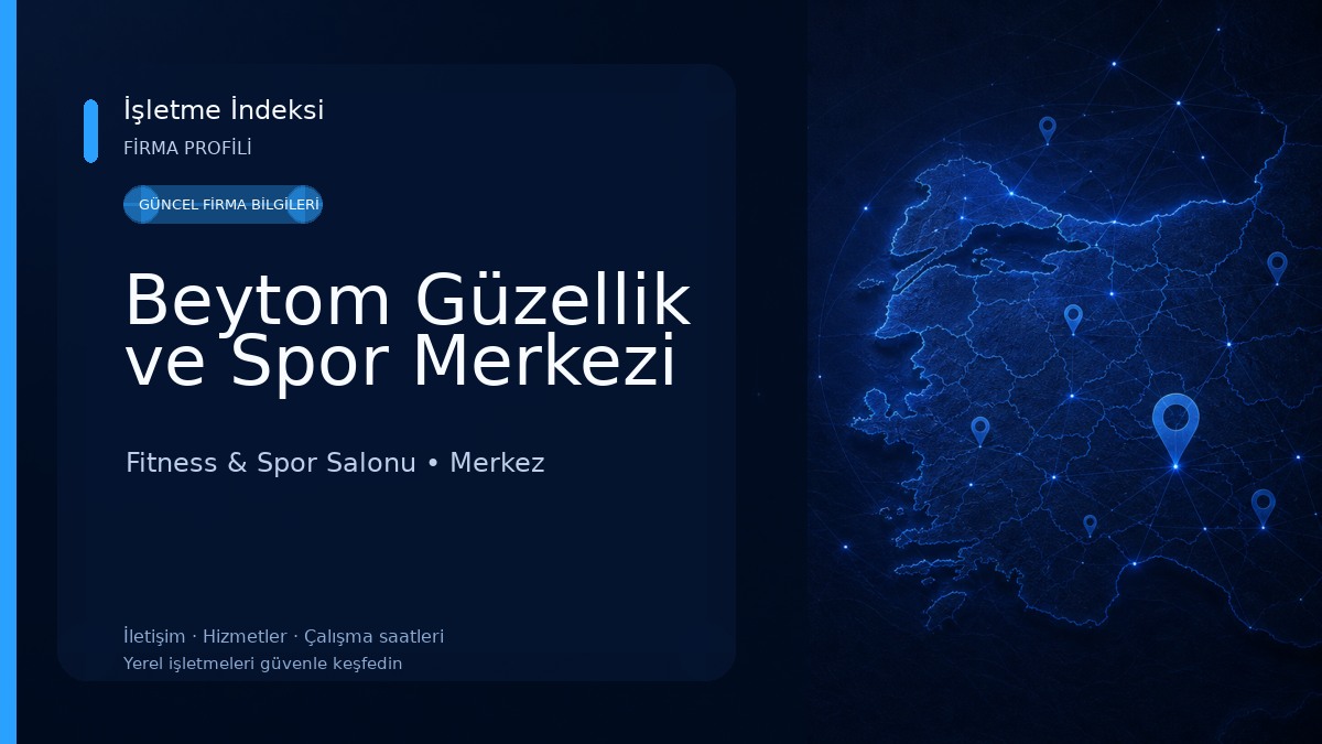Beytom Güzellik ve Spor Merkezi Fitness & Spor Salonu