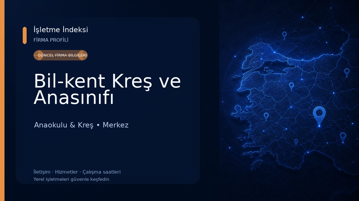 Bil-kent Kreş ve Anasınıfı Anaokulu & Kreş