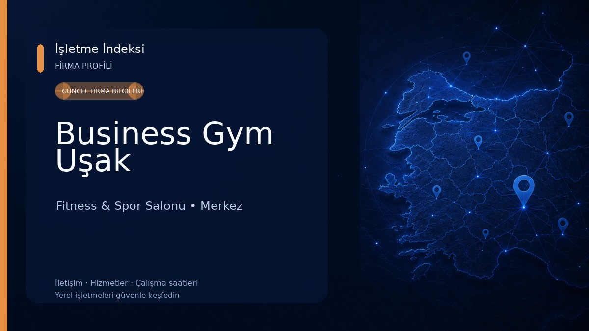 Business Gym Uşak Fitness & Spor Salonu
