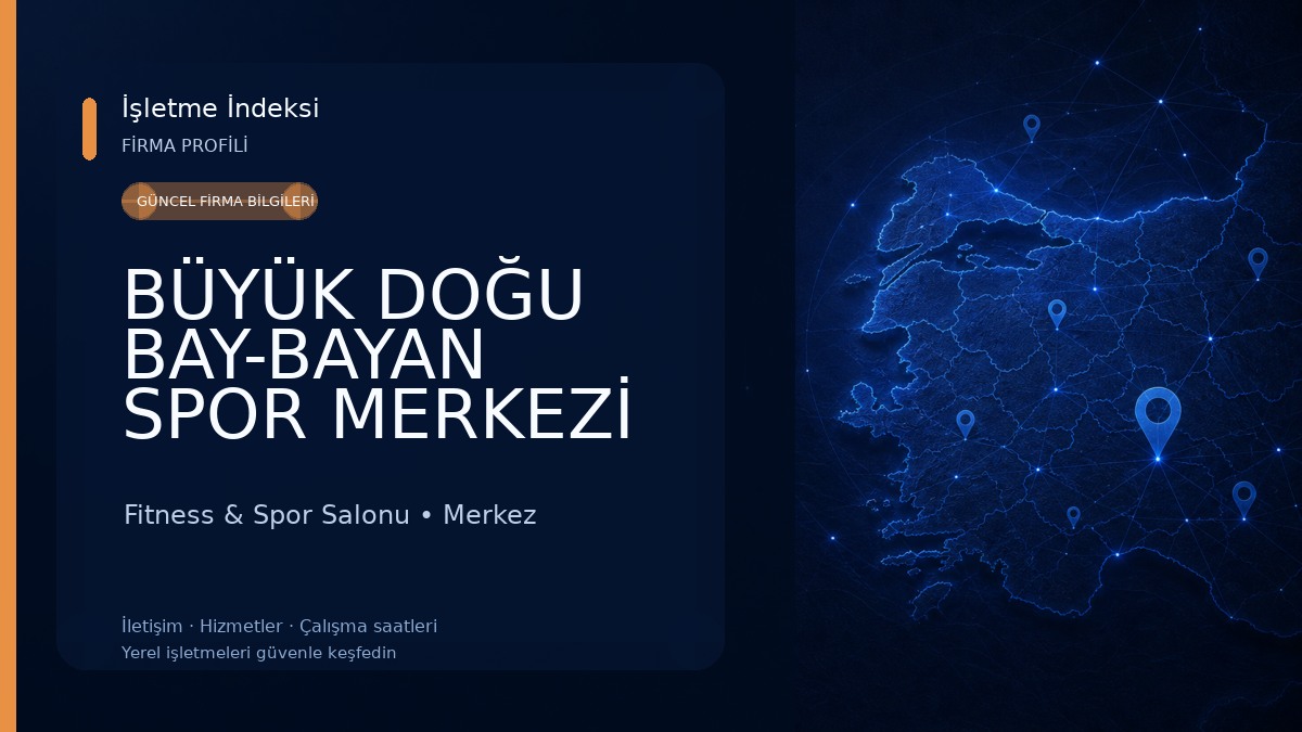 BÜYÜK DOĞU BAY-BAYAN SPOR MERKEZİ Fitness & Spor Salonu