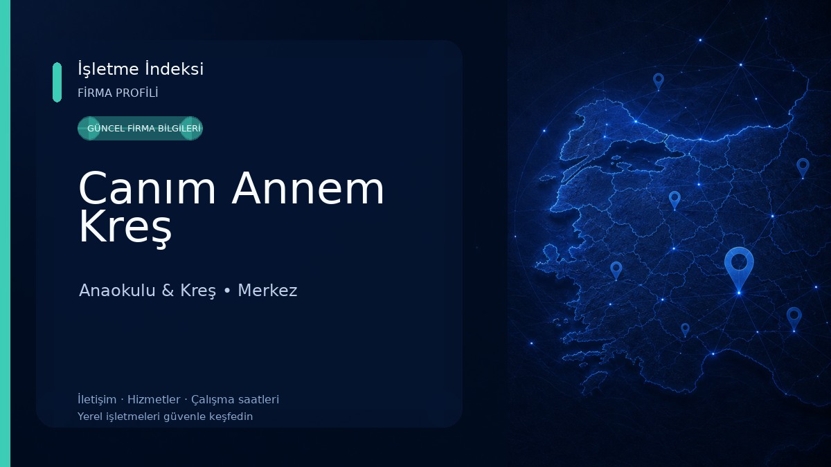 Canım Annem Kreş Anaokulu & Kreş
