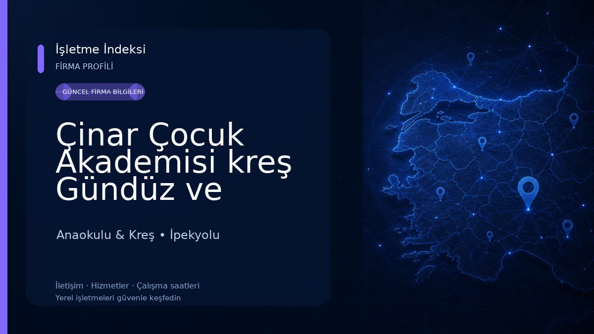Çinar Çocuk Akademisi kreş Gündüz ve Bakım Evi van Anaokulu & Kreş