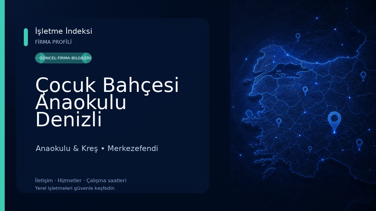 Çocuk Bahçesi Anaokulu Denizli Anaokulu & Kreş