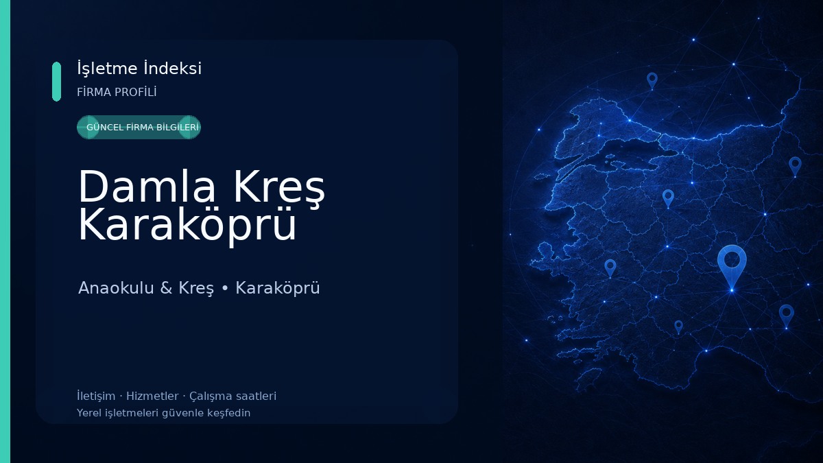 Damla Kreş Karaköprü Anaokulu & Kreş