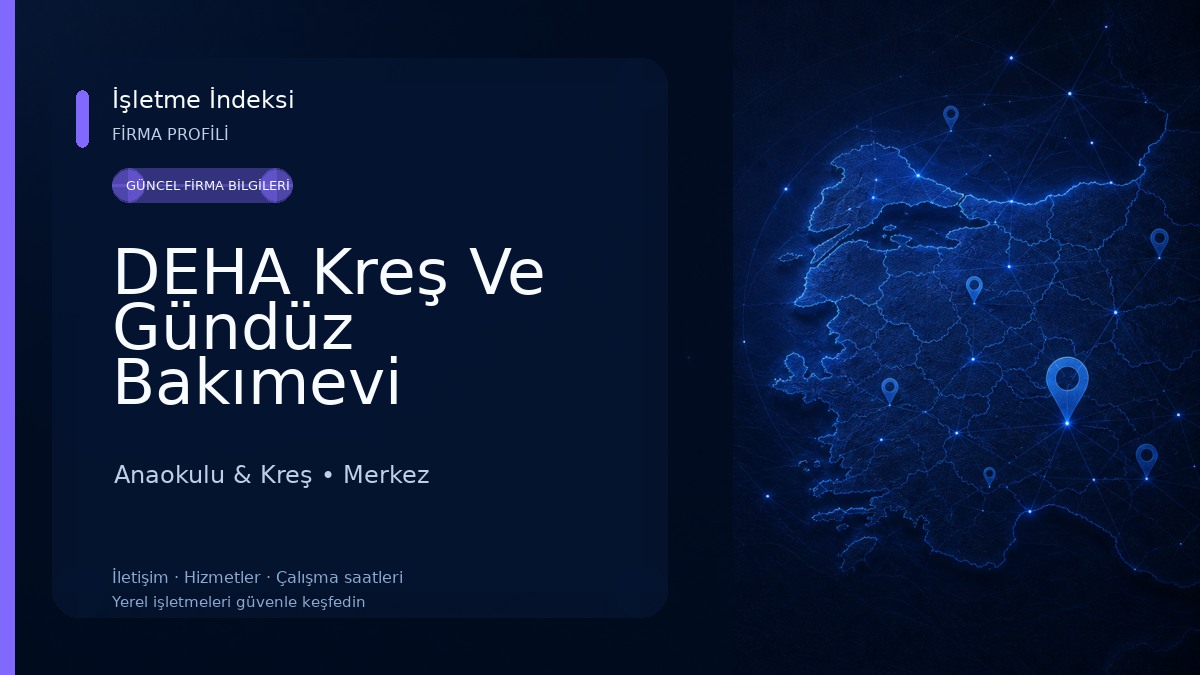 DEHA Kreş Ve Gündüz Bakımevi
