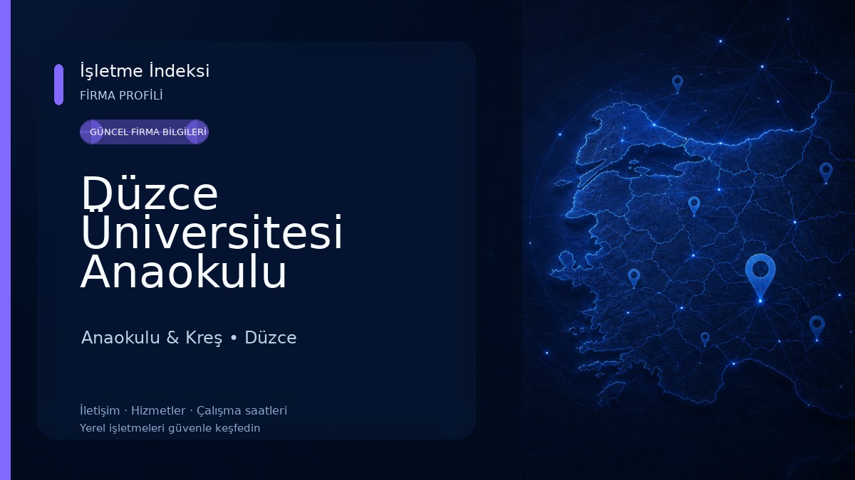Düzce Üniversitesi Anaokulu Anaokulu & Kreş