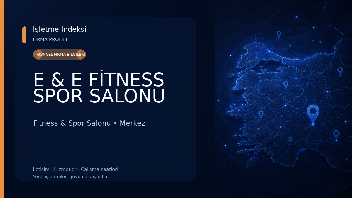 E & E FİTNESS SPOR SALONU Fitness & Spor Salonu