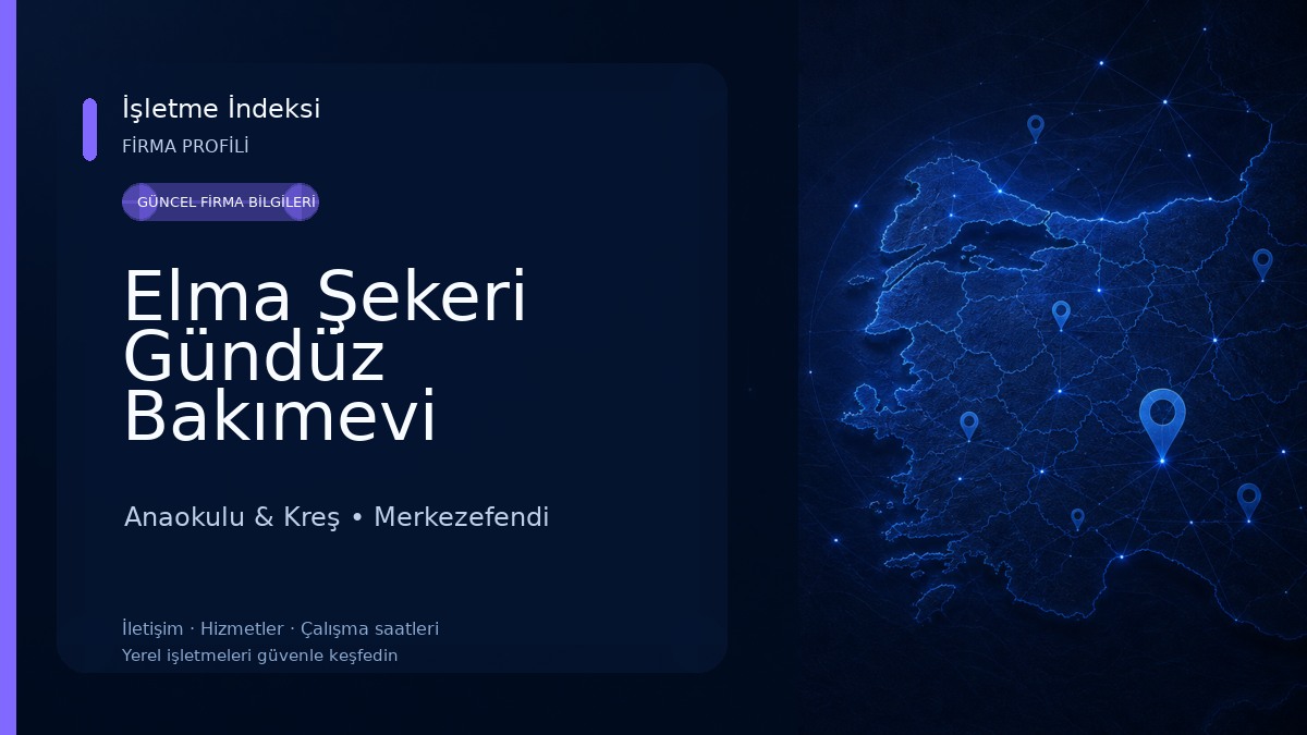 Elma Şekeri Gündüz Bakımevi