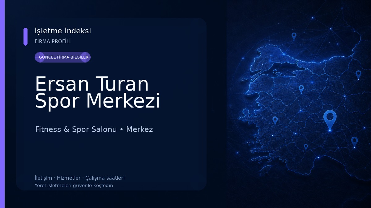 Ersan Turan Spor Merkezi Fitness & Spor Salonu