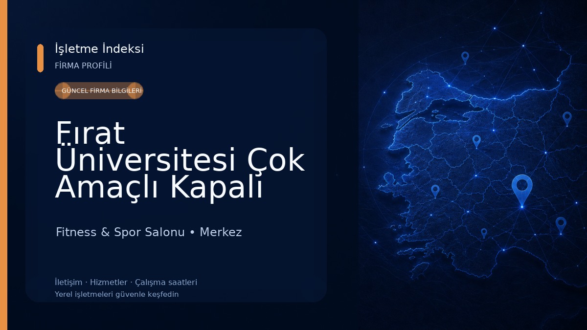 Fırat Üniversitesi Çok Amaçlı Kapalı Spor Salonu Fitness & Spor Salonu