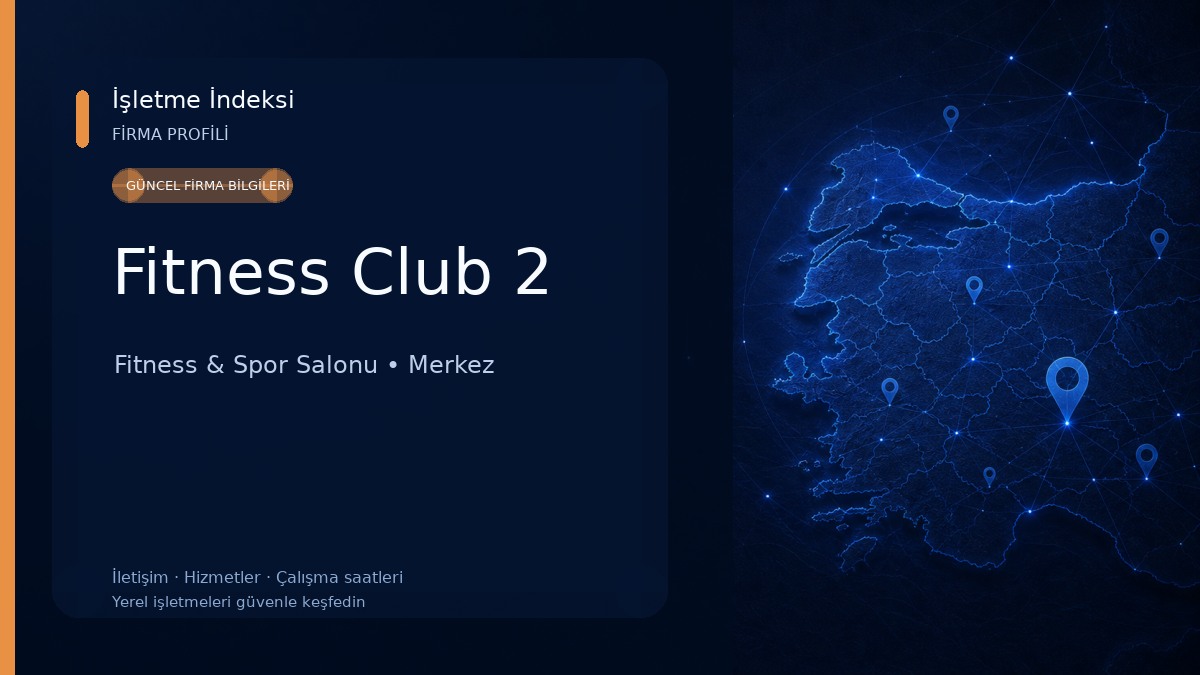 Fitness Club 2 Fitness & Spor Salonu