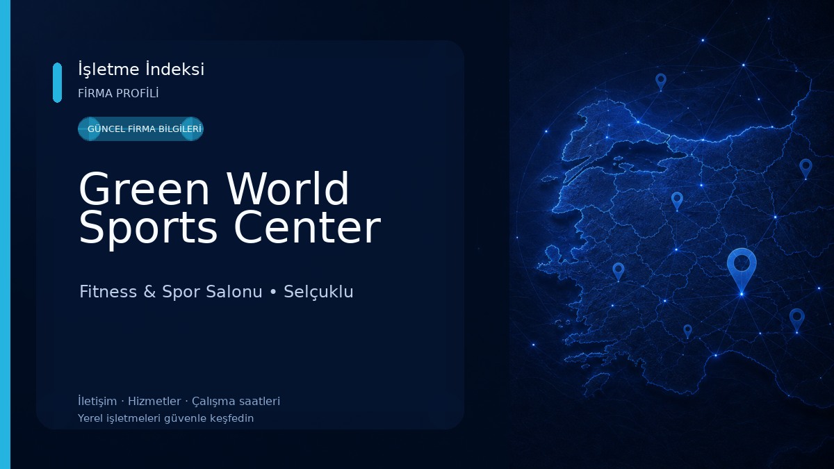 Green World Sports Center Fitness & Spor Salonu