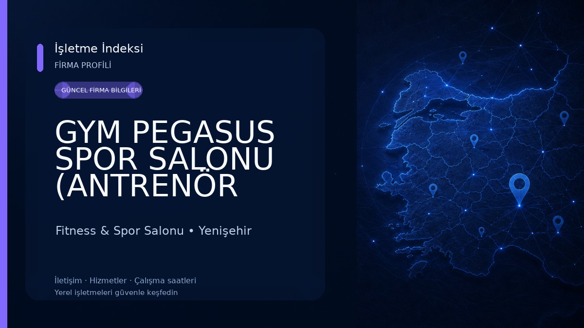 GYM PEGASUS SPOR SALONU (ANTRENÖR HASAN ÇAY )