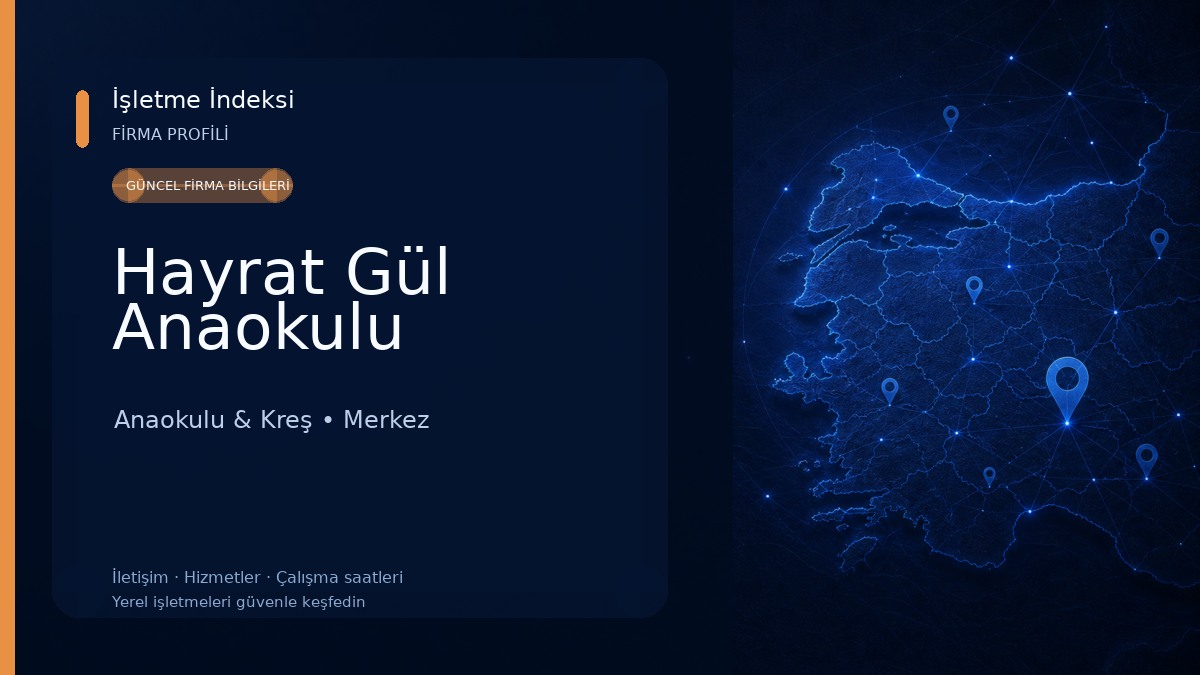 Hayrat Gül Anaokulu