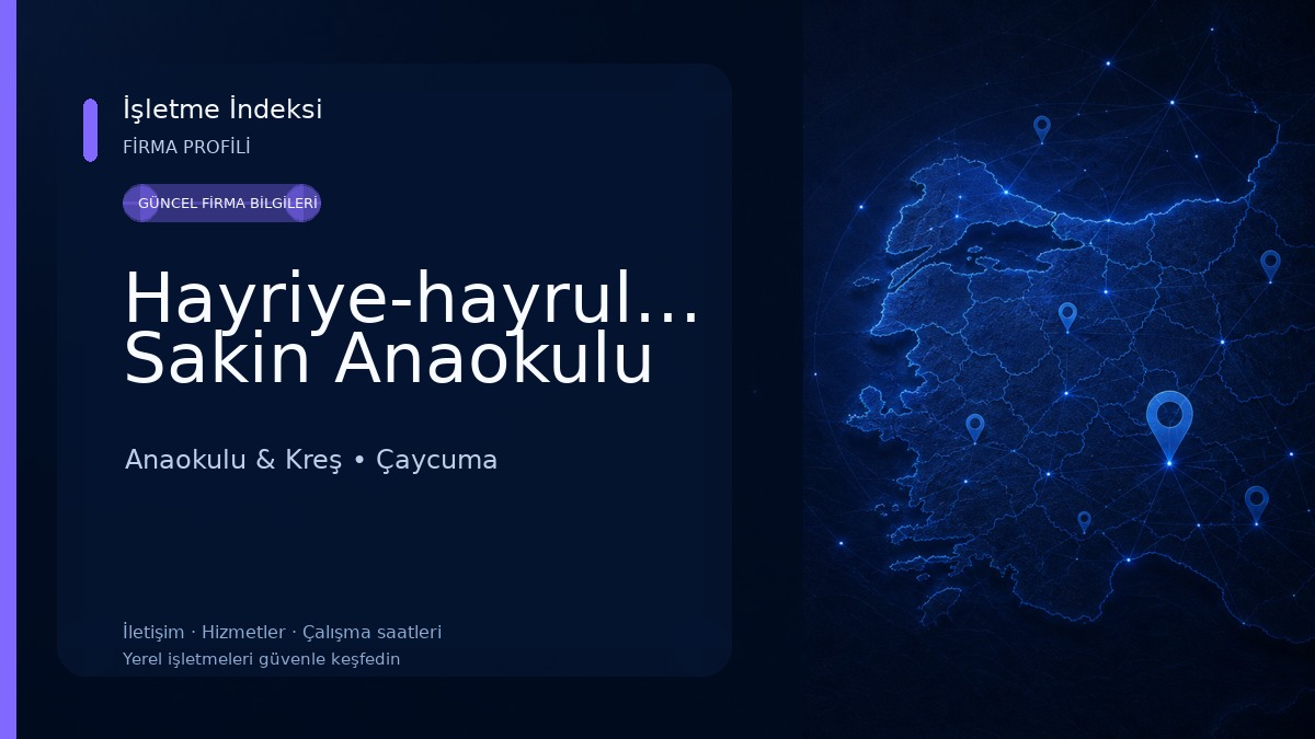 Hayriye-hayrullah Sakin Anaokulu Anaokulu & Kreş