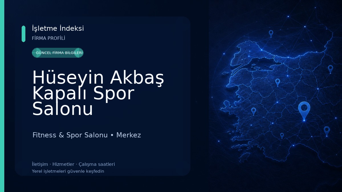 Hüseyin Akbaş Kapalı Spor Salonu Fitness & Spor Salonu