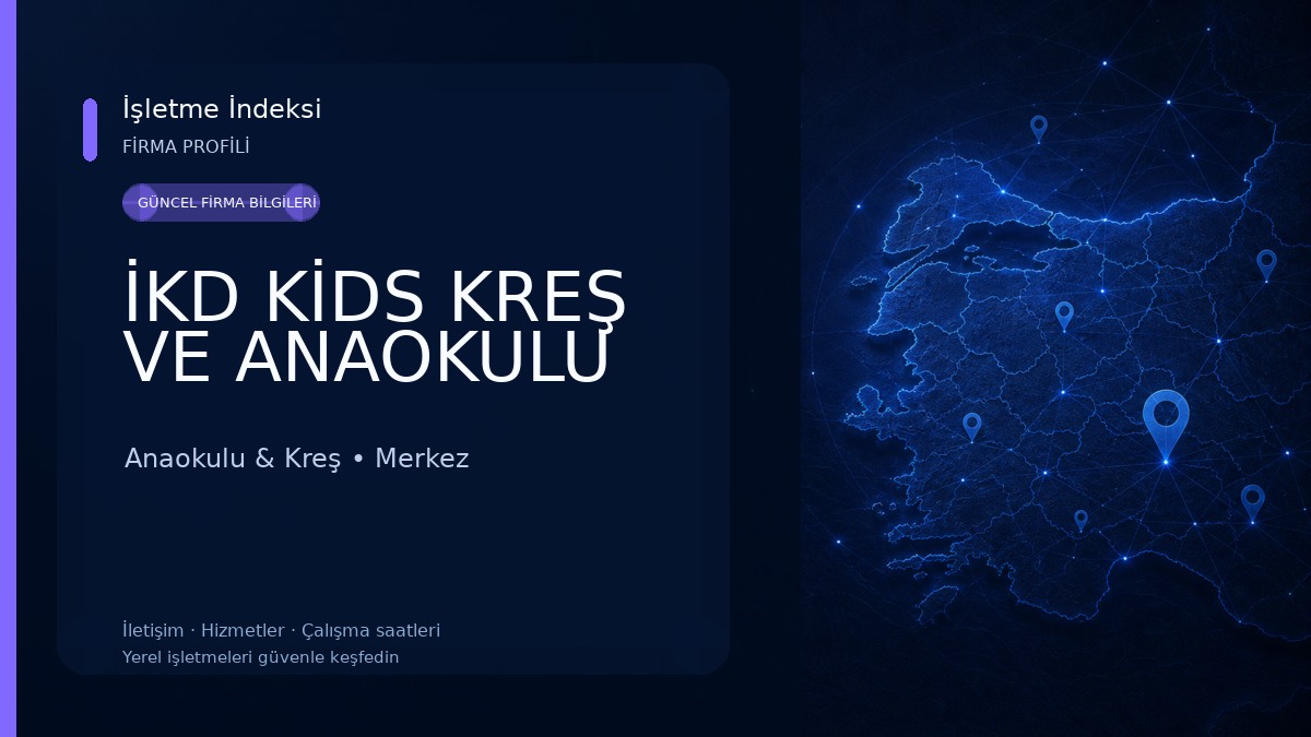 İKD KİDS KREŞ VE ANAOKULU Anaokulu & Kreş