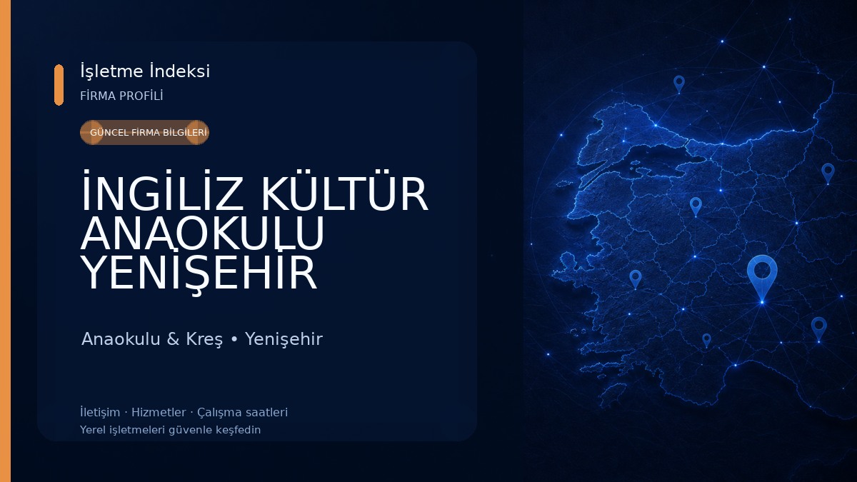 İNGİLİZ KÜLTÜR ANAOKULU YENİŞEHİR MERSİN