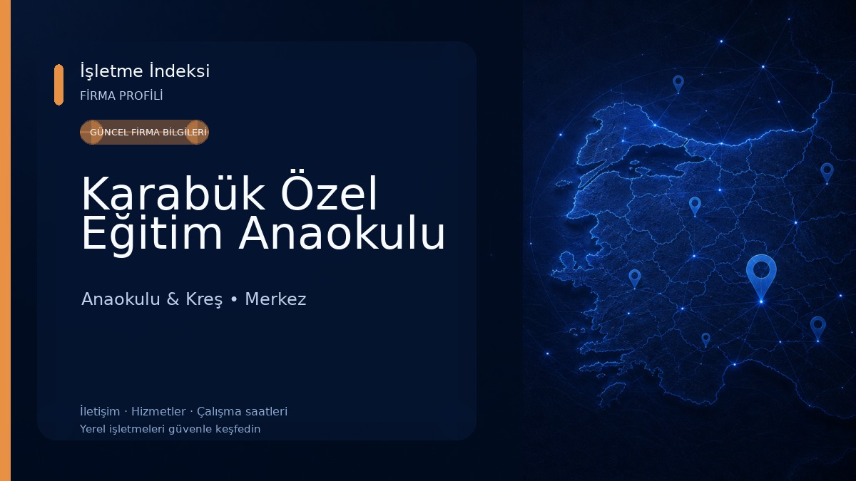 Karabük Özel Eğitim Anaokulu Anaokulu & Kreş
