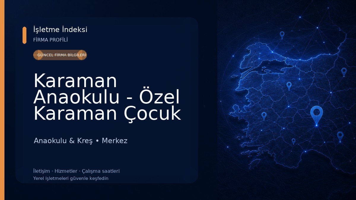 Karaman Anaokulu - Özel Karaman Çocuk Kalbi Anaokulu 25-75 Ay