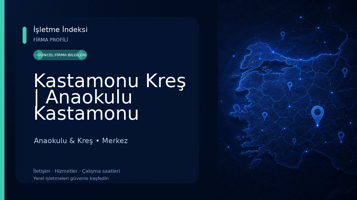 Kastamonu Kreş | Anaokulu Kastamonu Anaokulu & Kreş