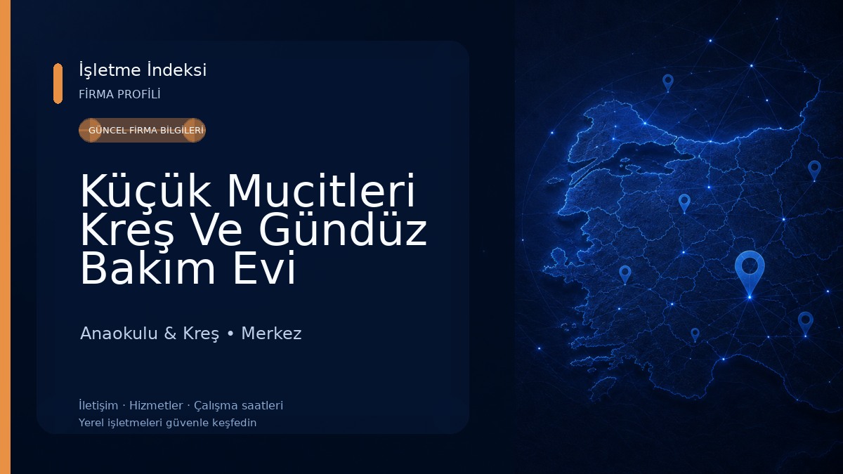Küçük Mucitleri Kreş Ve Gündüz Bakım Evi Anaokulu & Kreş