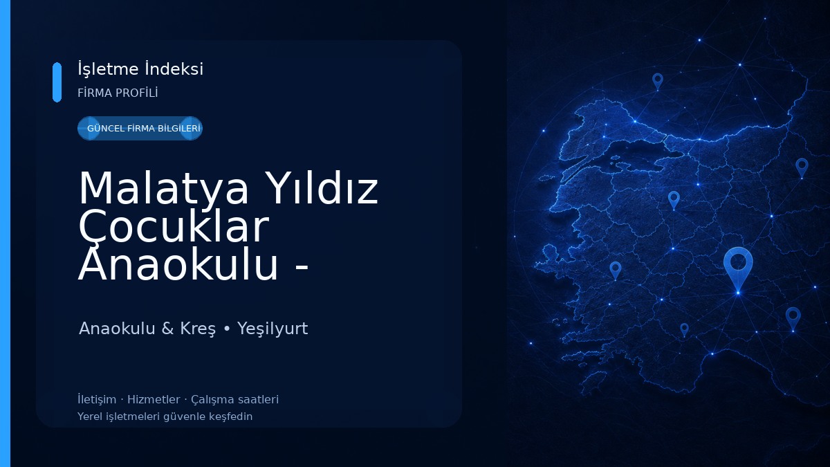 Malatya Yıldız Çocuklar Anaokulu - Malatya Anaokulu ve Kreş Anaokulu & Kreş