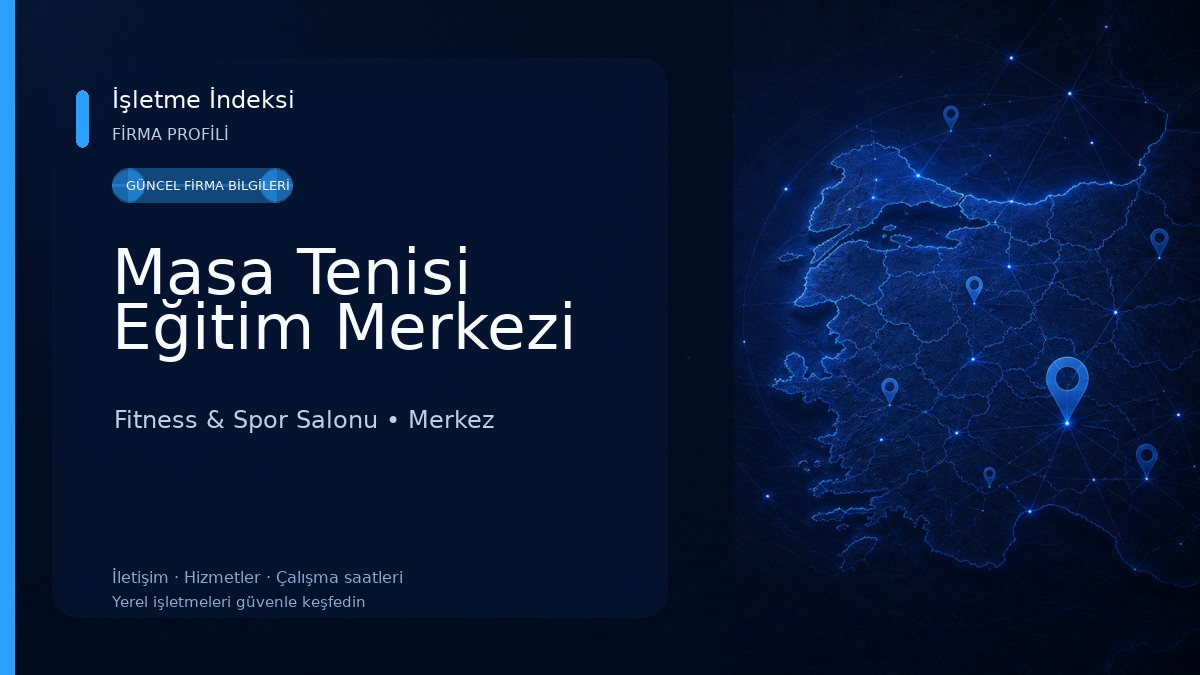 Masa Tenisi Eğitim Merkezi 